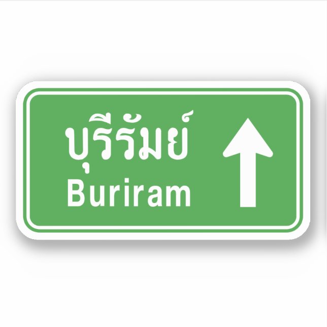 Adesivo Buriram À Frente ⚠ Sinal De Tráfego Rodoviário Tai (Frente)