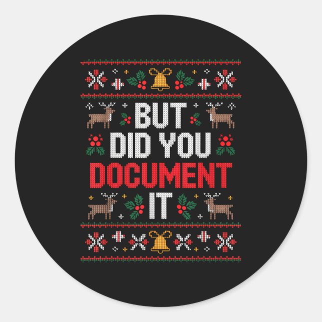 Adesivo But Did You Doent It Funny Office Christmas Ugly  (Frente)