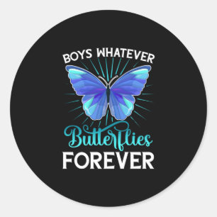 Adesivo Butterflly Boys Whatever Butterflies Forever
