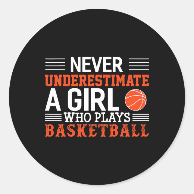 Adesivo Bysketbyll Nunca Subestima Uma Garota Que Joga Por (Frente)