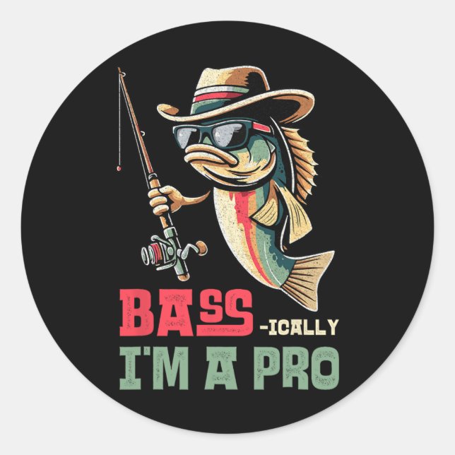 Adesivo Byss-ically I Am A Pro Funny Fishing Lovers  (Frente)
