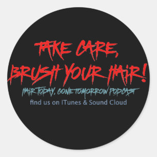 Adesivo Cabelo Clássico Hoje, Saiu Amanhã, Grafite