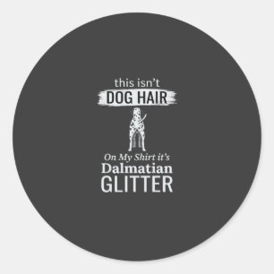 Adesivo Cabelo de Cachorro Dálmata Brilho Pet Divertido