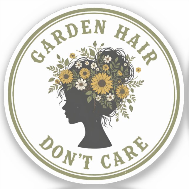 Adesivo Cabelo de Jardim, Não Me Importo (Frente)