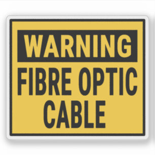 Adesivo Cabo de Fibra Óptica de Aviso