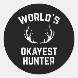Adesivo Caça Engraçada ao Caçador de Okayest do Mundo