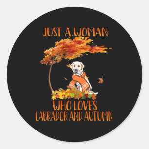Adesivo Cachorro   Apenas Uma Mulher Que Ama O Labrador Au