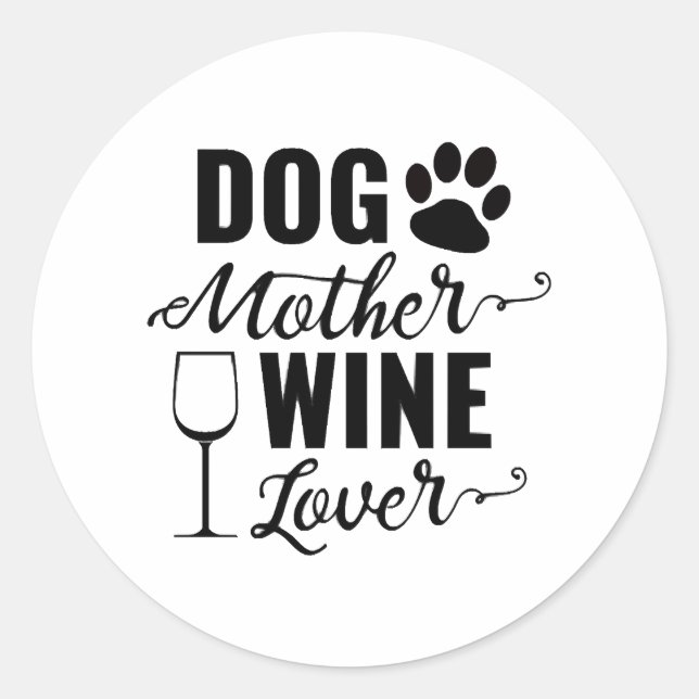 Adesivo Cachorro Mãe Vinho Cachorro (Frente)