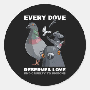 Adesivo Cada Pomba Merece Amor Acabar Com Crueldade Com Po