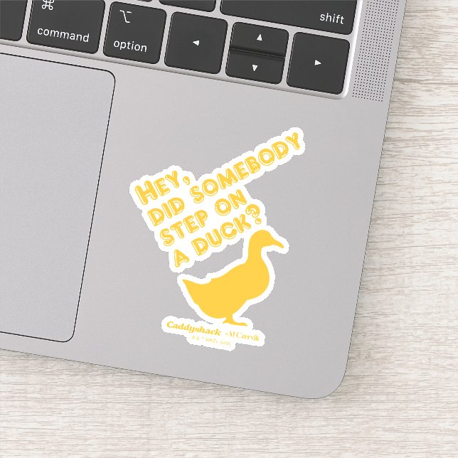 Adesivo Caddyshack Ei, Alguém Passou Em Um Pato? (Detalhe)