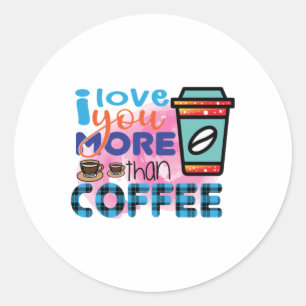Adesivo Café Arte Eu Te Amo Mais Que Café