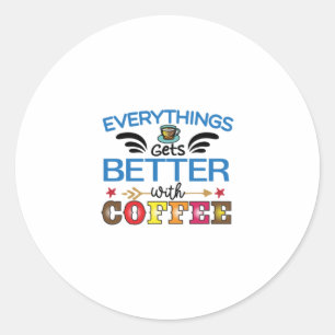 Adesivo Café Arte Tudo Melhora Com Café