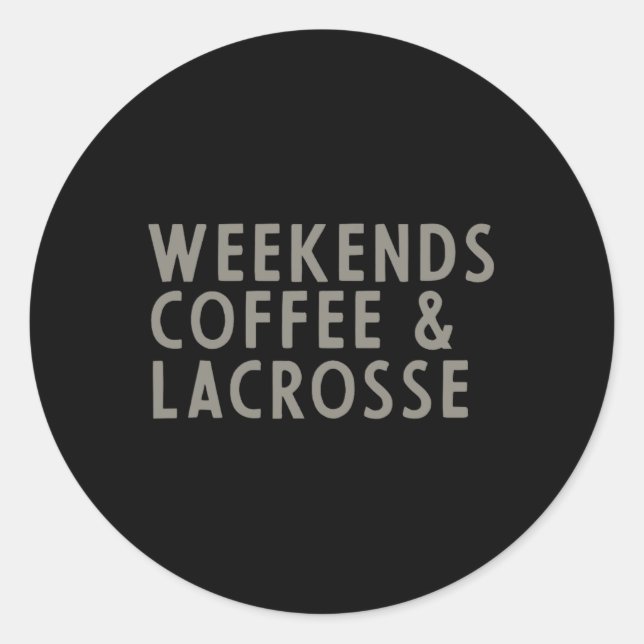 Adesivo Café de Fin de Semana e Lacrosse  (Frente)