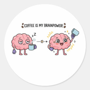 Adesivo Café É Meu Poder Mental Engraçado Fofo Cérebro Can