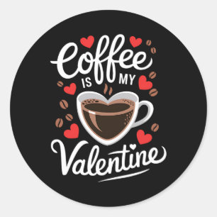 Adesivo Café É O Meu Namorados Romântico Para Café