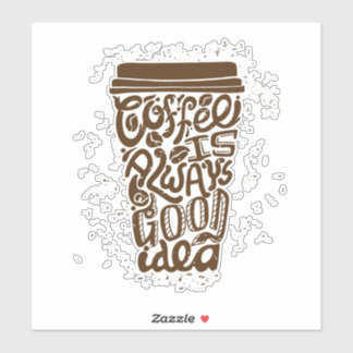 Adesivo CAFÉ É SEMPRE uma boa ideia molduras de parede coz