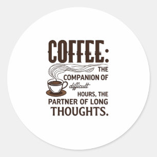 Adesivo "Café: Um Companheiro"