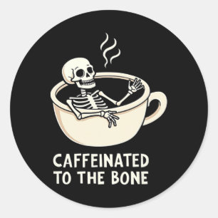 Adesivo Cafeinado Para O Bon Funny Skeleton Coffee Lover