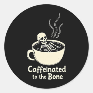 Adesivo Cafeinado Para O Bon Funny Skeleton Coffee Lover