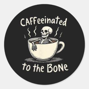 Adesivo Cafeinado Para O Bon Funny Skeleton Coffee Lover
