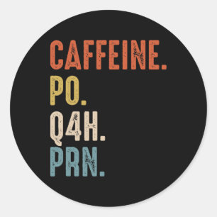 Adesivo Cafeine Po Q4h Prn Camisa Enfermeira Engraçada Vin