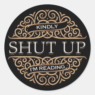 Adesivo Cala-te, estou a ler