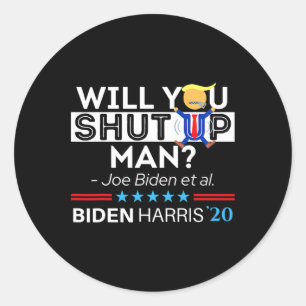 Adesivo Cala-Te, Homem Joe Biden Engraçado Anti Trump Ca