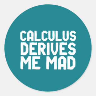 Adesivo Calcula Deriva-Me Um Geek De Matemática Engraçad