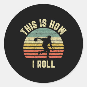 Adesivo Camisa De boliche É Assim Que Eu Rolo A Design