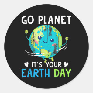 Adesivo Camisa do Dia da Terra Ir para o Planeta É a sua M