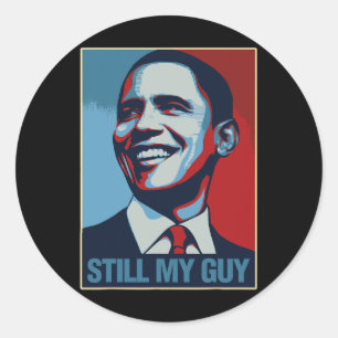 Adesivo Camisa do Obama Ainda é o Meu Cara Presente Barack