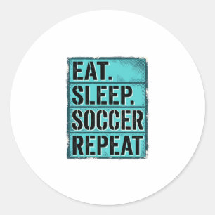 Adesivo Camisa Eat Sleep Soccer Repeat Tipografia Vintage