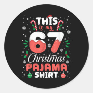 Adesivo Camisa engraçada de pijama de Natal 67 Seis Sete M