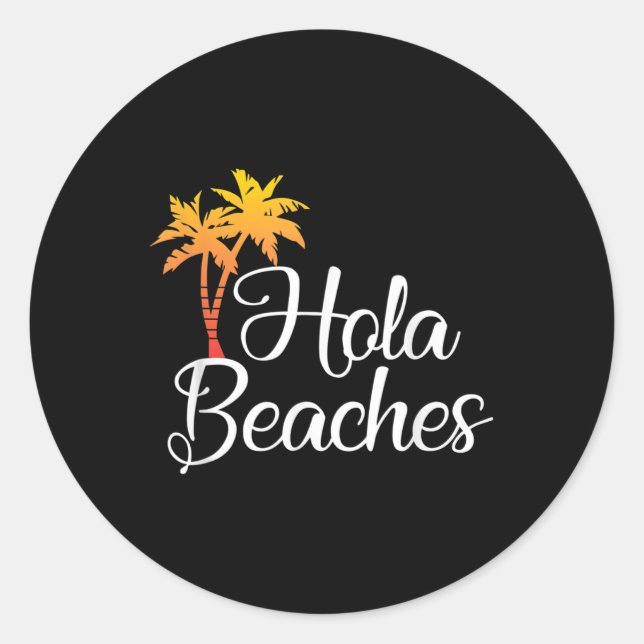 Adesivo Camisa Engraçada De Presente De Praia - Hola Beac (Frente)