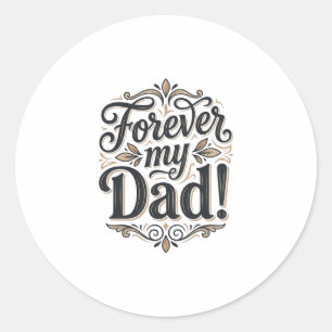 Adesivo Camisa Forever My Dad Letras Vintage Design_1