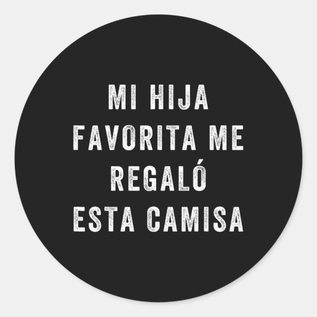 Adesivo Camisa Para Papa E Hija Camisa Graciosa Para Papa (Frente)