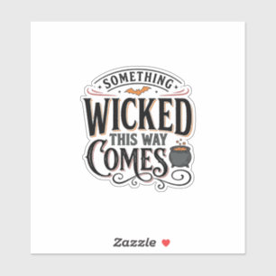 Adesivo Camisa Vintage Something Wicked de Halloween Desig