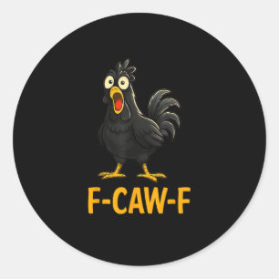 Adesivo Camisas Engraçadas de Frango F-Caw-F F-Caw-F Frang