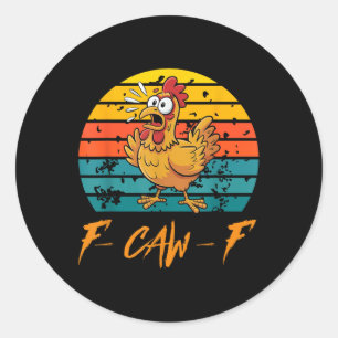 Adesivo Camisas Engraçadas De Galinha F-caw-f, Sunset Vint