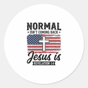 Adesivo Camiseta Apocalipse Jesus Normal Não Está Voltando