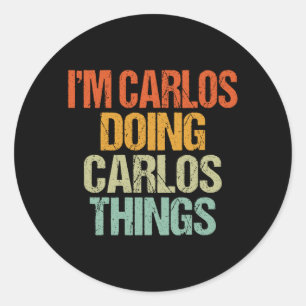 Adesivo Camiseta Carlos Fazendo Coisas de Carlos Engraçado