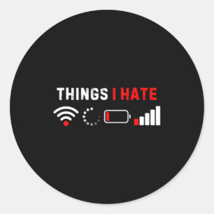 Adesivo Camiseta Coisas que Eu Odeio Humor Geeks de Comput
