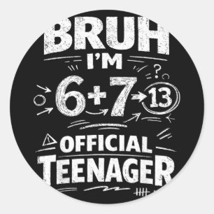 Adesivo camiseta de aniversário de 13 anos meme engraçado 