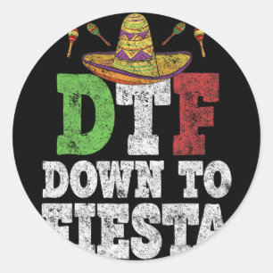 Adesivo Camiseta Dtf Down To Fiesta Divertida Cinco De May