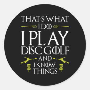 Adesivo Camiseta engraçada de golfe de disco Isso é o que 