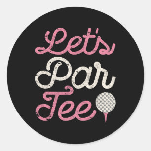 Adesivo Camiseta engraçada de golfe Let's Par Tee para mul
