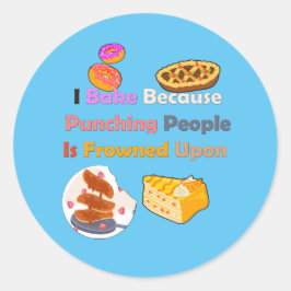 Adesivo Camiseta Engraçada: Eu Assar Porque Punho Pessoas