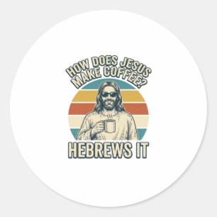 Adesivo Camiseta Engraçada Jesus Café Desenho Antigo_