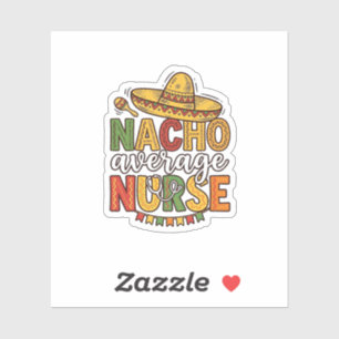 Adesivo Camiseta Nacho Average Nurse Cinco De Mayo Design_