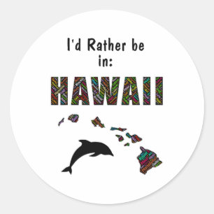 Adesivo Camiseta Tema Havaiano Eu Preferiria Estar No Hava